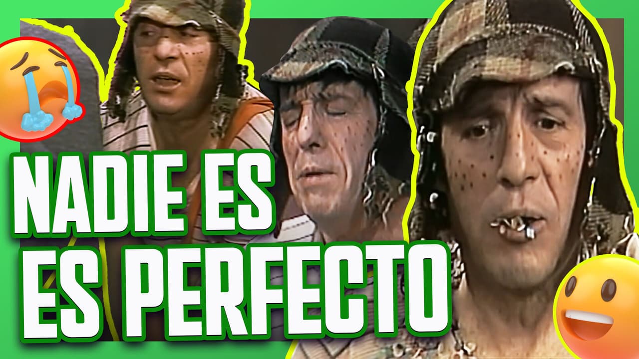 Los 7 defectos del Chavo del 8